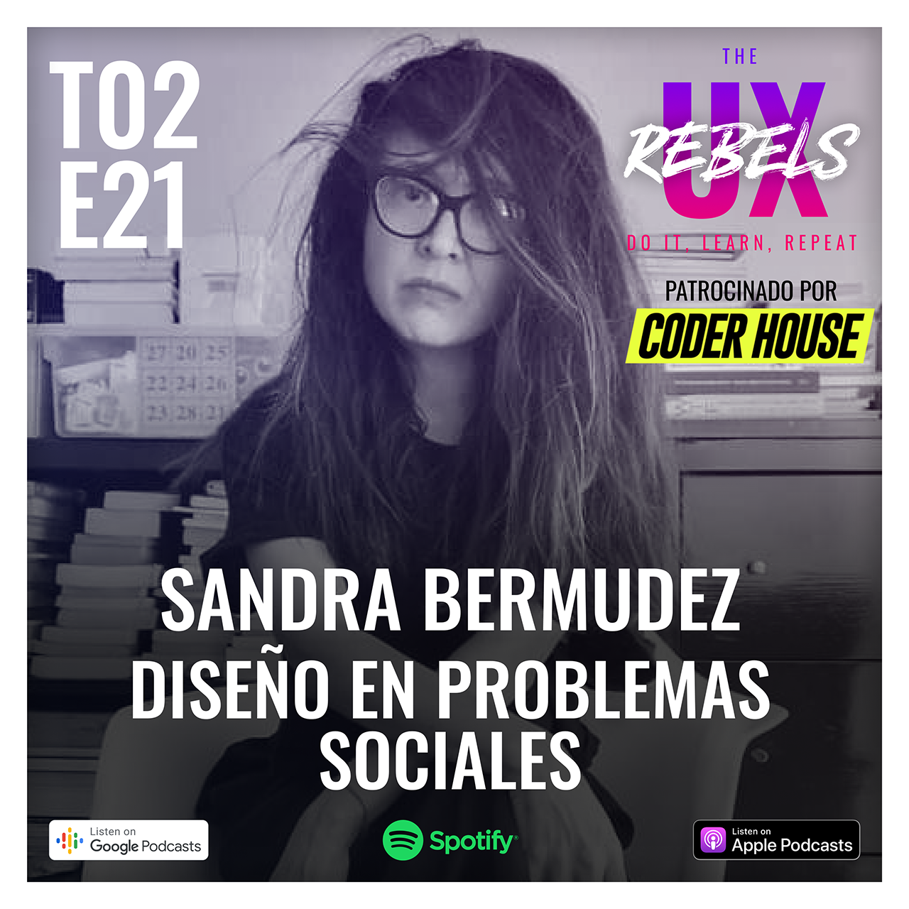 Escucha episodio con Sandra Bermudez