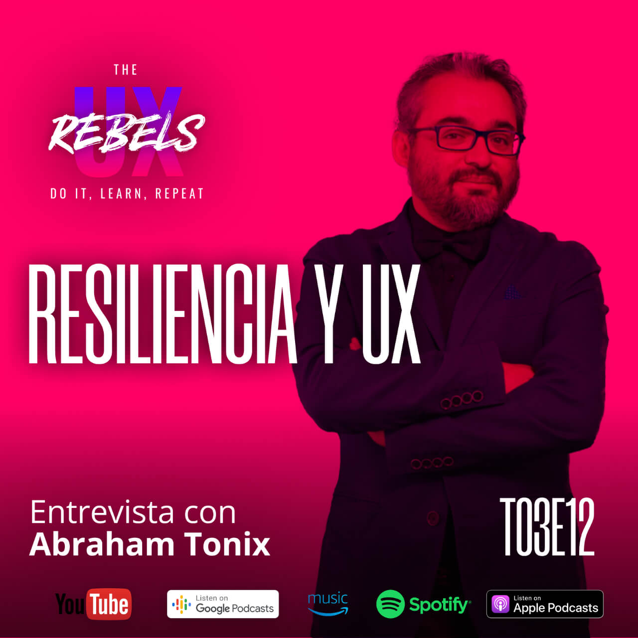 Escucha el episodio de Abraham Tonix sobre resiliencia en UX